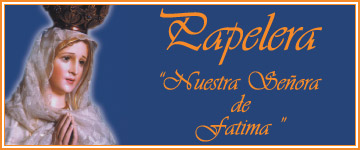 PAPELERA NUESTRA SEÑORA DE FATIMA